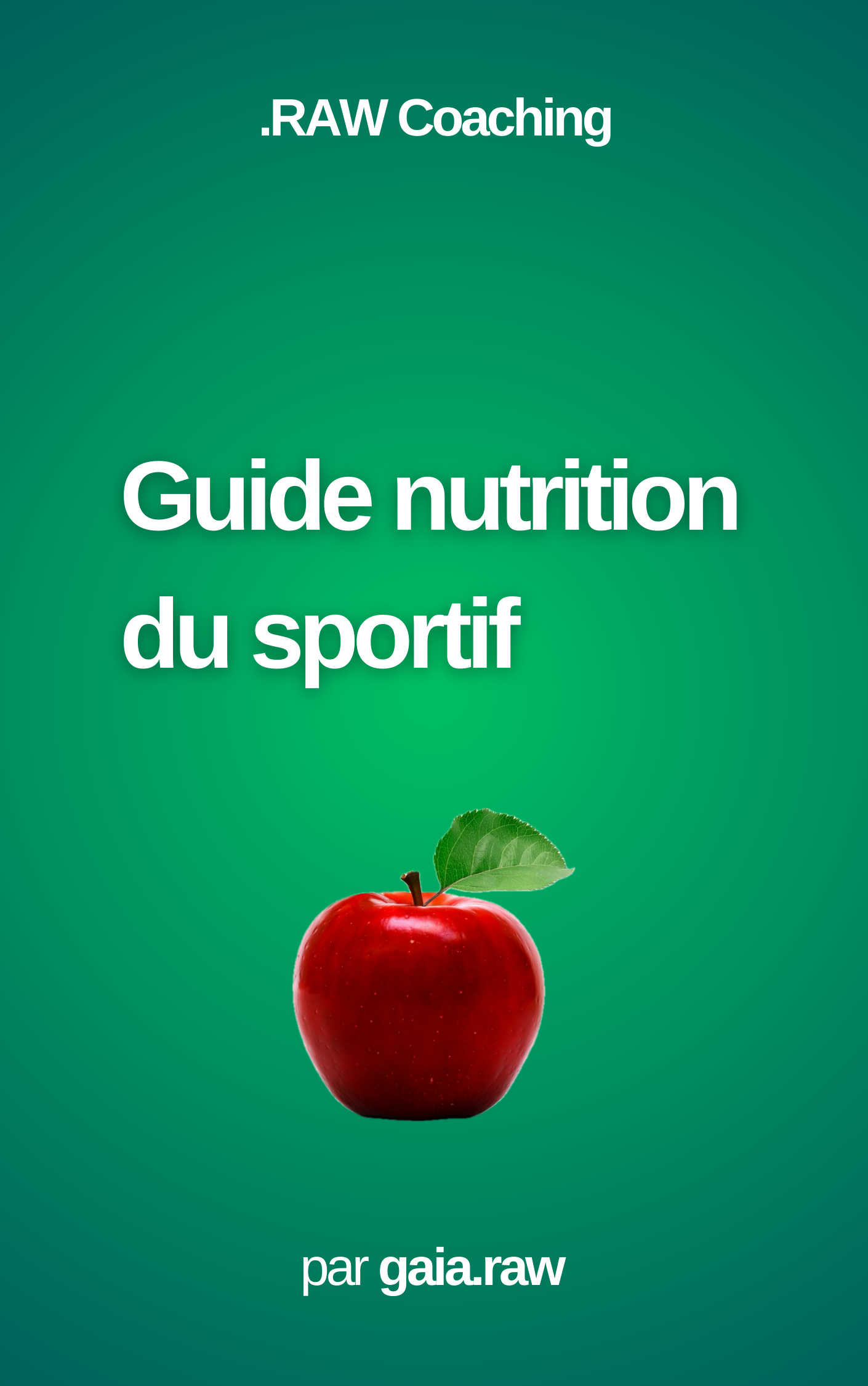 Guide complet de la nutrition du sportif